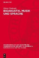 bokomslag Bioakustik, Musik Und Sprache