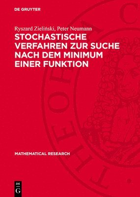 Ryszard Zieliński, Peter Neumann - Stochastische Verfahren Zur Suche Nach Dem Minimum Einer Funktion, Inbunden