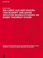 bokomslag Ein Lignit Aus Dem Miozän Von Rixhöft Und Einige Wichtige Beobachtungen an Einem 'Knorria'-Stamm
