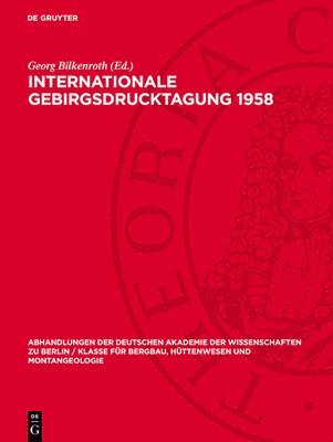 Georg Bilkenroth - Internationale Gebirgsdrucktagung 1958, Inbunden