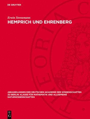 bokomslag Hemprich Und Ehrenberg: Reisen Zweier Naturforschender Freunde Im Orient Geschildert in Ihren Briefen Aus Den Jahren 1819-1826