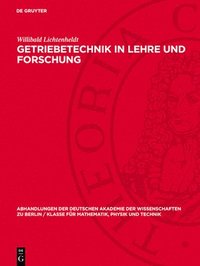 bokomslag Getriebetechnik in Lehre Und Forschung