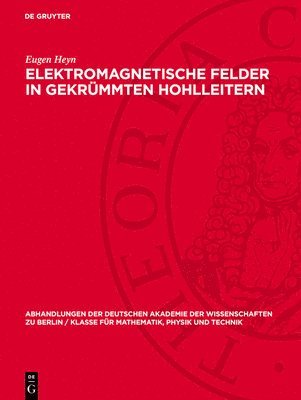 Elektromagnetische Felder in Gekrümmten Hohlleitern