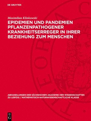 bokomslag Epidemien Und Pandemien Pflanzenpathogener Krankheitserreger in Ihrer Beziehung Zum Menschen