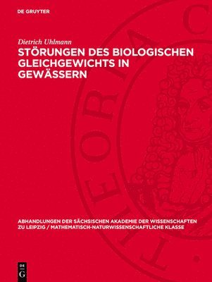 Dietrich Uhlmann - Störungen Des Biologischen Gleichgewichts in Gewässern, Inbunden