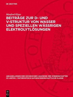 bokomslag Beiträge Zur D- Und V-Struktur Von Wasser Und Speziellen Wässrigen Elektrolytlösungen