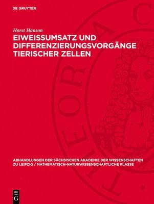 Eiweissumsatz Und Differenzierungsvorgänge Tierischer Zellen 1