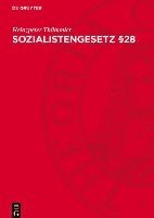 bokomslag Sozialistengesetz §28: Ausweisungen Und Ausgewiesene 1878-1890
