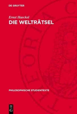 Ernst Haeckel - Die Welträtsel, Inbunden