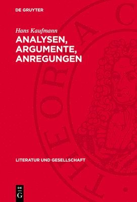 bokomslag Analysen, Argumente, Anregungen: Aufsätze Zur Deutschen Literatur