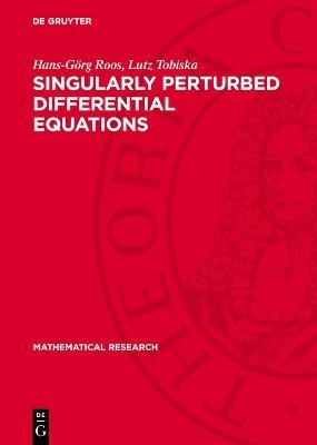 bokomslag Singularly Perturbed Differential Equations