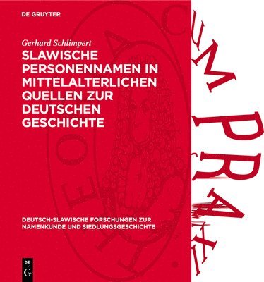 Gerhard Schlimpert - Slawische Personennamen in Mittelalterlichen Quellen Zur Deutschen Geschichte, Inbunden
