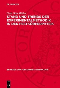 bokomslag Stand Und Trends Der Experimentalmethodik in Der Festkörperphysik