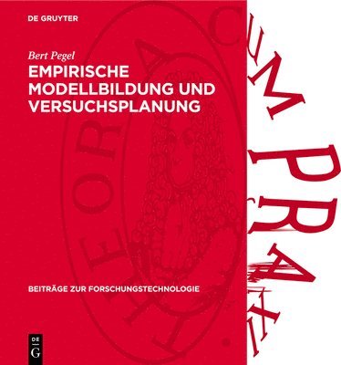 Bert Pegel - Empirische Modellbildung Und Versuchsplanung, Inbunden