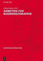 bokomslag Arbeiten Zur Bodengeographie