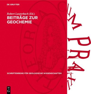 Robert Lauterbach - Beiträge Zur Geochemie, Inbunden
