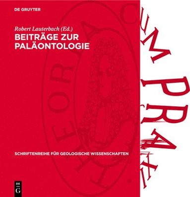 Robert Lauterbach - Beiträge Zur Paläontologie, Inbunden