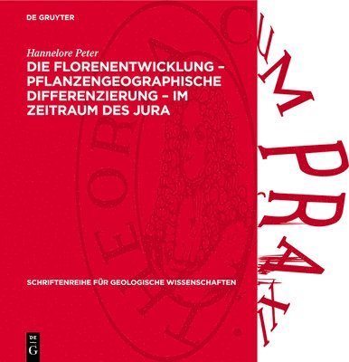 Die Florenentwicklung - Pflanzengeographische Differenzierung - Im Zeitraum Des Jura 1