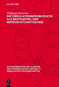 bokomslag Die Zirkulationsproblematik ALS Bestandteil Der Reproduktionstheorie