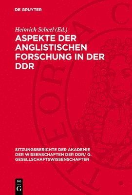 Aspekte Der Anglistischen Forschung in Der DDR: Martin Lehnert Zum 65. Geburtstag 1