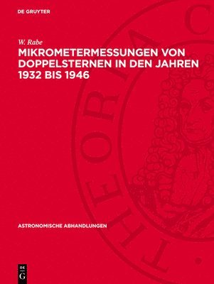 bokomslag Mikrometermessungen Von Doppelsternen in Den Jahren 1932 Bis 1946