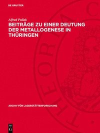 bokomslag Beiträge Zu Einer Deutung Der Metallogenese in Thüringen