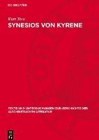 bokomslag Synesios Von Kyrene: Ein Kommentar Zu Seinem 'Dion'