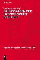 bokomslag Grundfragen Der Ökonomischen Geologie