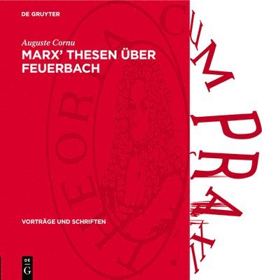 Marx' Thesen Über Feuerbach