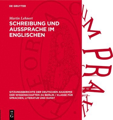 Martin Lehnert - Schreibung Und Aussprache Im Englischen, Inbunden
