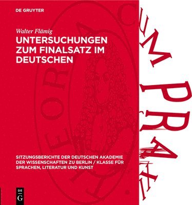 Walter Flämig - Untersuchungen Zum Finalsatz Im Deutschen, Inbunden