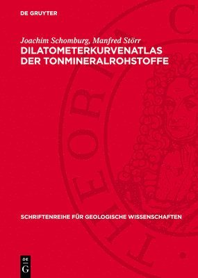 Joachim Schomburg, Manfred Störr - Dilatometerkurvenatlas Der Tonmineralrohstoffe, Inbunden
