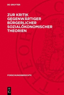 Herbert Meißner, Alfred Bönisch, Rolf Espenhayn, Stefan Heratik, Klaus O. W. Müller - Zur Kritik Gegenwärtiger Bürgerlicher Sozialökonomischer Theorien, Inbunden