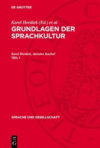 bokomslag Grundlagen der Sprachkultur, Teil 1, Sprache und Gesellschaft 8,1