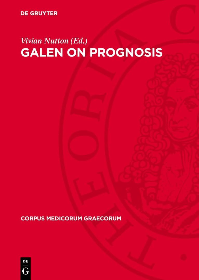 Vivian Nutton - Galen on Prognosis, Inbunden