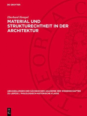 Eberhard Hempel - Material und Strukturechtheit in der Architektur, Inbunden