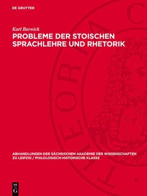 Probleme der stoischen Sprachlehre und Rhetorik