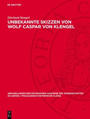 Eberhard Hempel - Unbekannte Skizzen von Wolf Caspar von Klengel, Inbunden