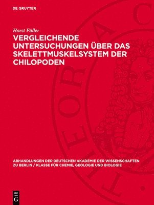 bokomslag Vergleichende Untersuchungen über das Skelettmuskelsystem der Chilopoden