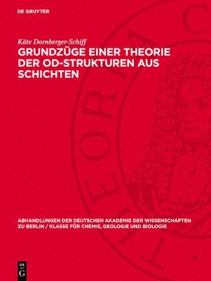 Käte Dornberger-Schiff - Grundzüge einer Theorie der OD-Strukturen aus Schichten, Inbunden