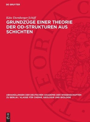 Käte Dornberger-Schiff - Grundzüge einer Theorie der OD-Strukturen aus Schichten, Inbunden