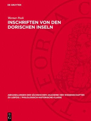 Werner Peek - Inschriften von den Dorischen Inseln, Inbunden