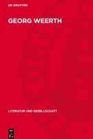 bokomslag Georg Weerth: Werk Und Wirkung