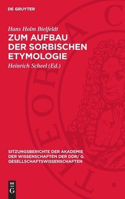 Zum Aufbau der sorbischen Etymologie 1