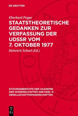 Eberhard Poppe, Heinrich Scheel - Staatstheoretische Gedanken Zur Verfassung Der Udssr Vom 7. Oktober 1977, Inbunden