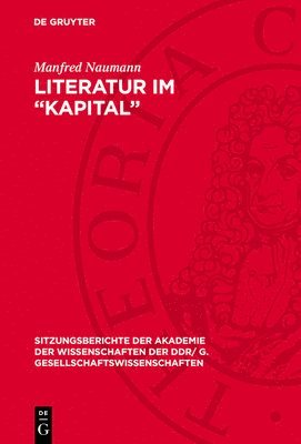 Manfred Naumann - Literatur im "Kapital", Inbunden