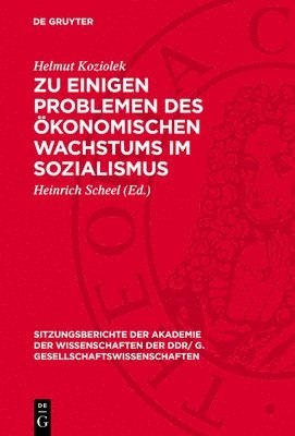 bokomslag Zu Einigen Problemen Des Ökonomischen Wachstums Im Sozialismus