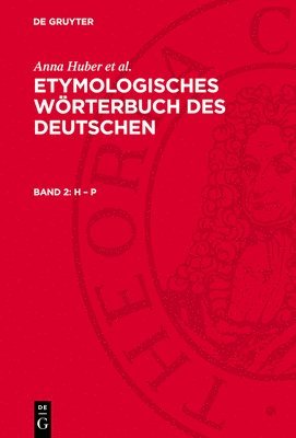 bokomslag Etymologisches Wörterbuch des Deutschen, Band 2, H - P