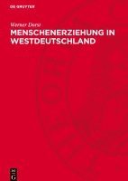 bokomslag Menschenerziehung in Westdeutschland