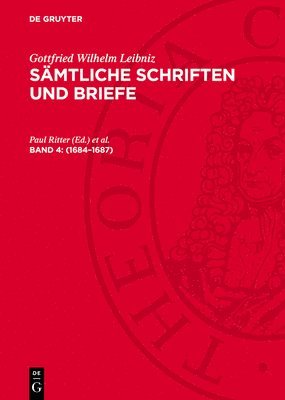 Gottfried Wilhelm Leibniz, Paul Ritter, Paul Schrecker, Kurt Müller - 1684-1687, Inbunden